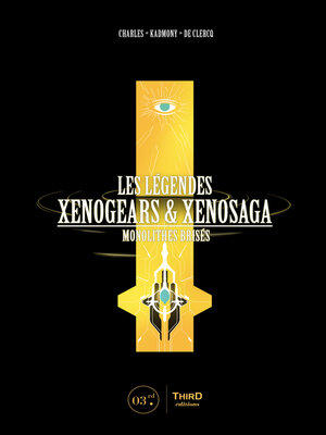 cover image of Les Légendes Xenogears & Xenosaga